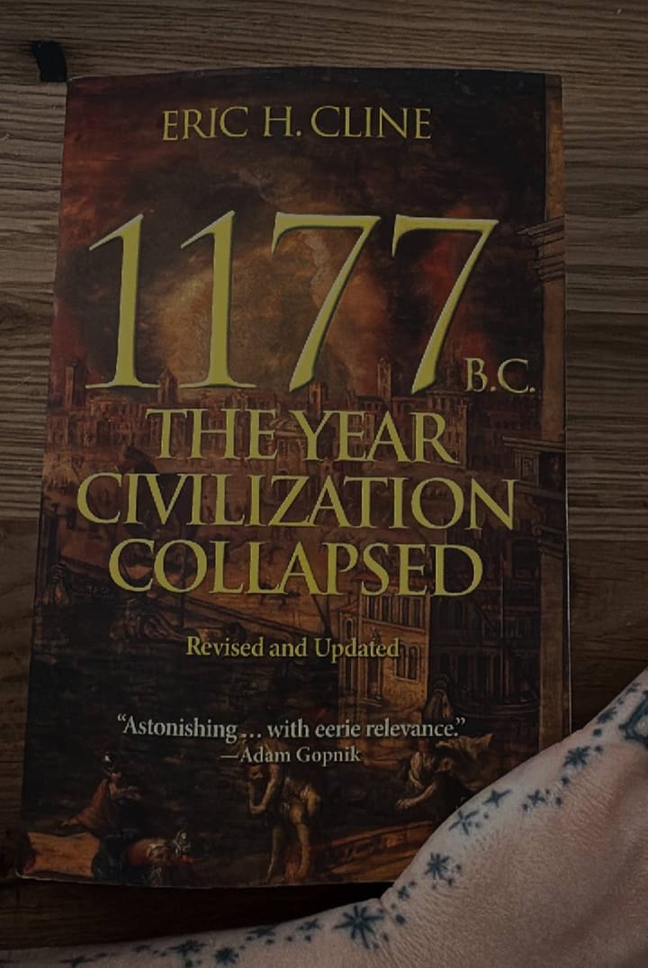 Collapse as Compost, Not Catastrophe: Lessons from 1177 B.C. for Right Now